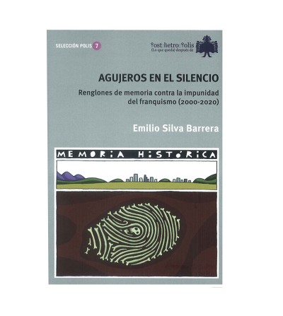 Portada de AGUJEROS EN EL SILENCIO de Emilio Silva Barrera