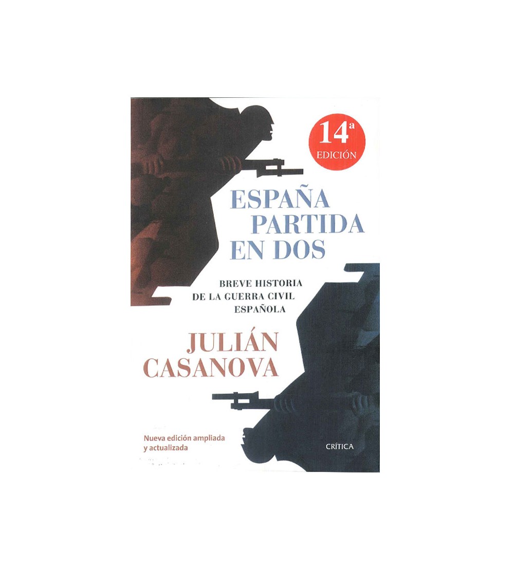 España partida en dos de Julián Casanova - portada