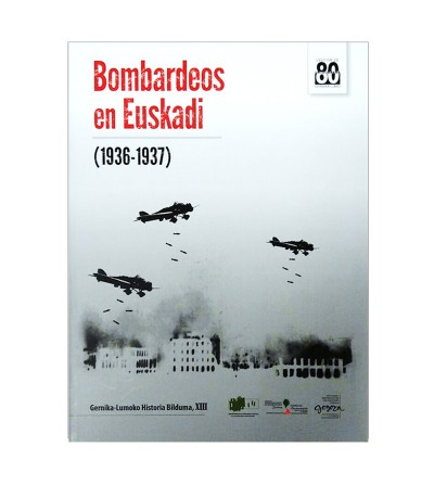 Bombardeos en Euskadi (1936-1937) - portada